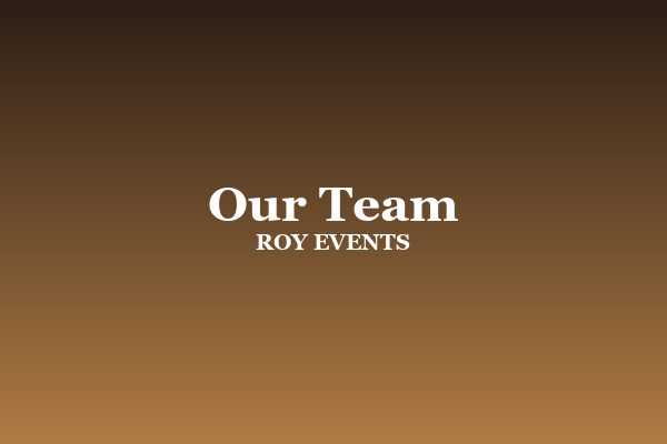 ROY Events team at work